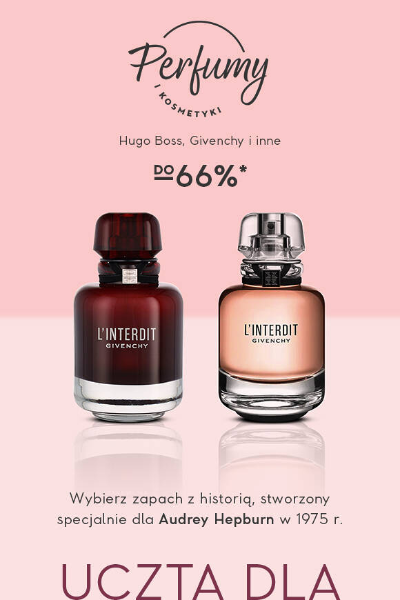 Perfumy i kosmetyki do -66%*