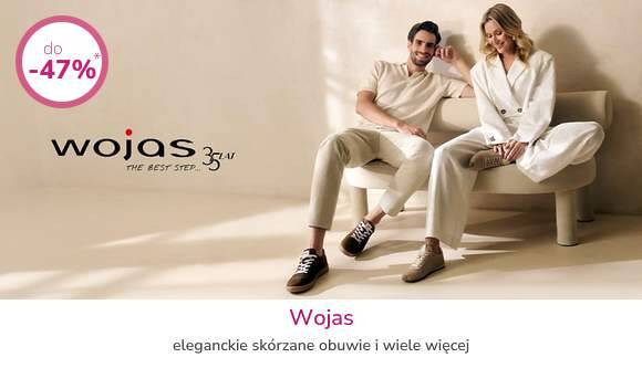 Wojas do - 47%