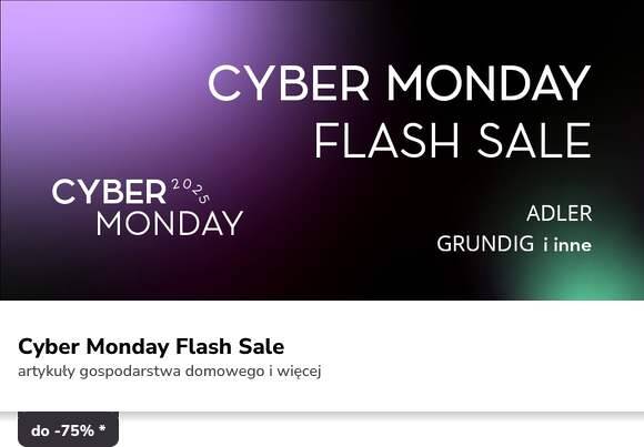Cyber Monday Flash Sale do -75%*