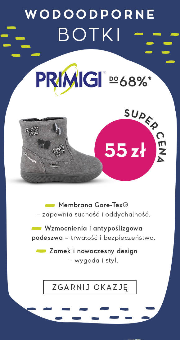 Primigi do 68%* SUPER CENA 55zł na wodoodporne buty