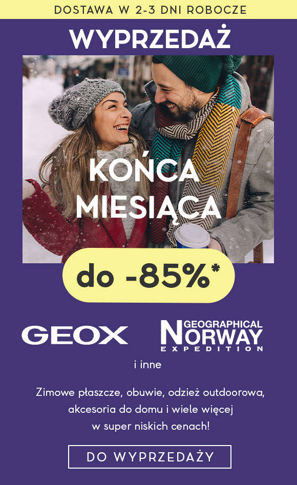 Wyprzedaz konca miesiaca do -85%*