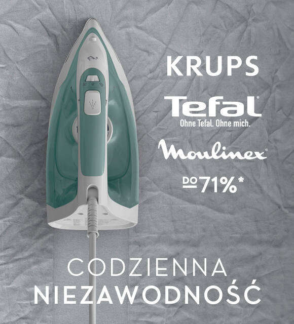 Tefal, Moulinex, Krups do -71%*