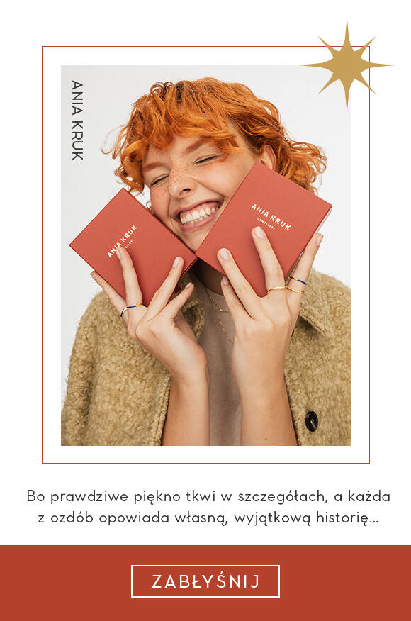 Ania Kruk do - 37%*