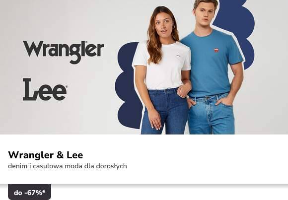 Wrangler & Lee do -67%*