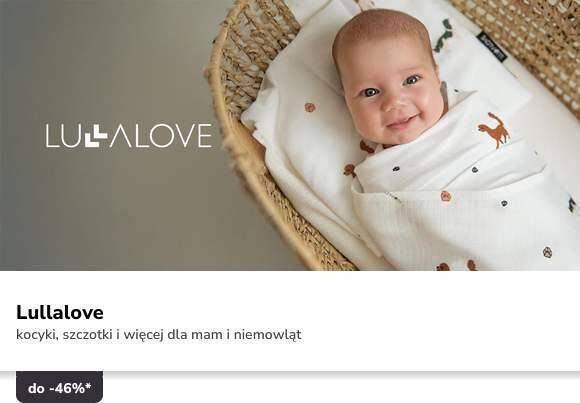 Lullalove do -46%*