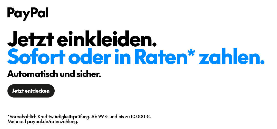Partnerangebot. Jetzt einkleidern. Sofort oder in Raten zahlen mit Paypal