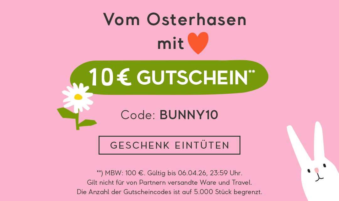 10 € Gutschein** mit dem Code: BUNNY10