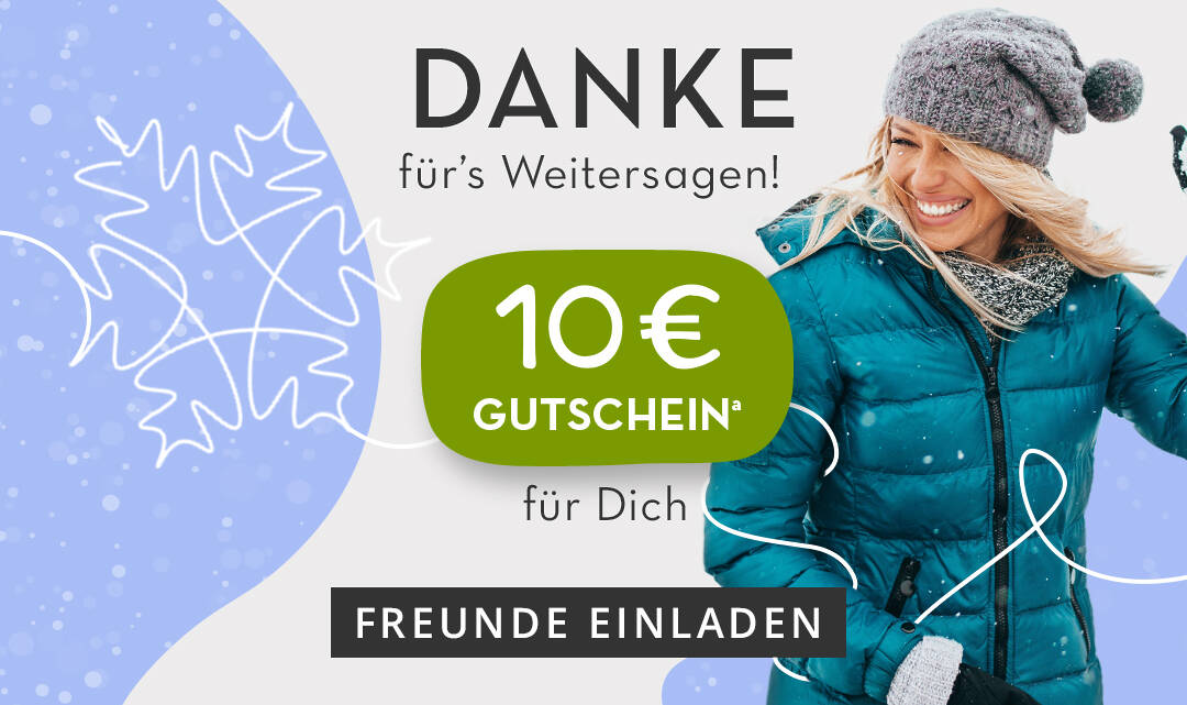 10 € für Deine Weiterempfehlung + 10 € Startguthaben für Deine Freunde >>> http://www.limango.de/einladen